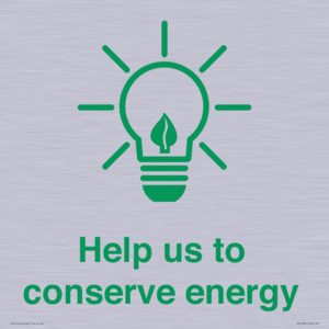 Help us to conserve energy 